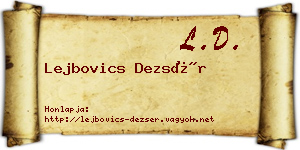 Lejbovics Dezsér névjegykártya